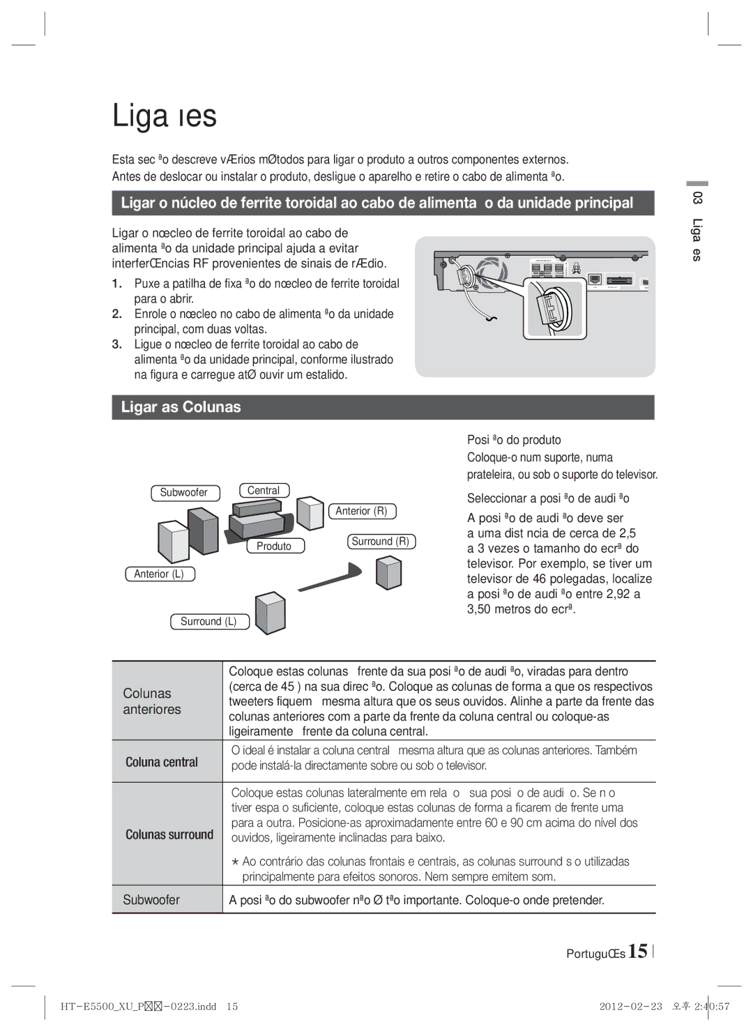 Samsung HT-E5550/ZF, HT-E5530/ZF manual Ligações, Ligar as Colunas, Posição do produto, Seleccionar a posição de audição 