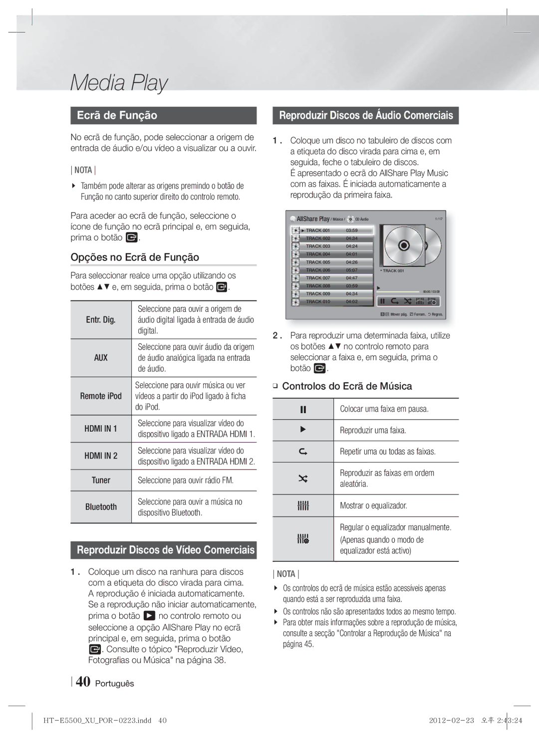 Samsung HT-E5530/ZF manual Reproduzir Discos de Áudio Comerciais, Opções no Ecrã de Função, Controlos do Ecrã de Música 