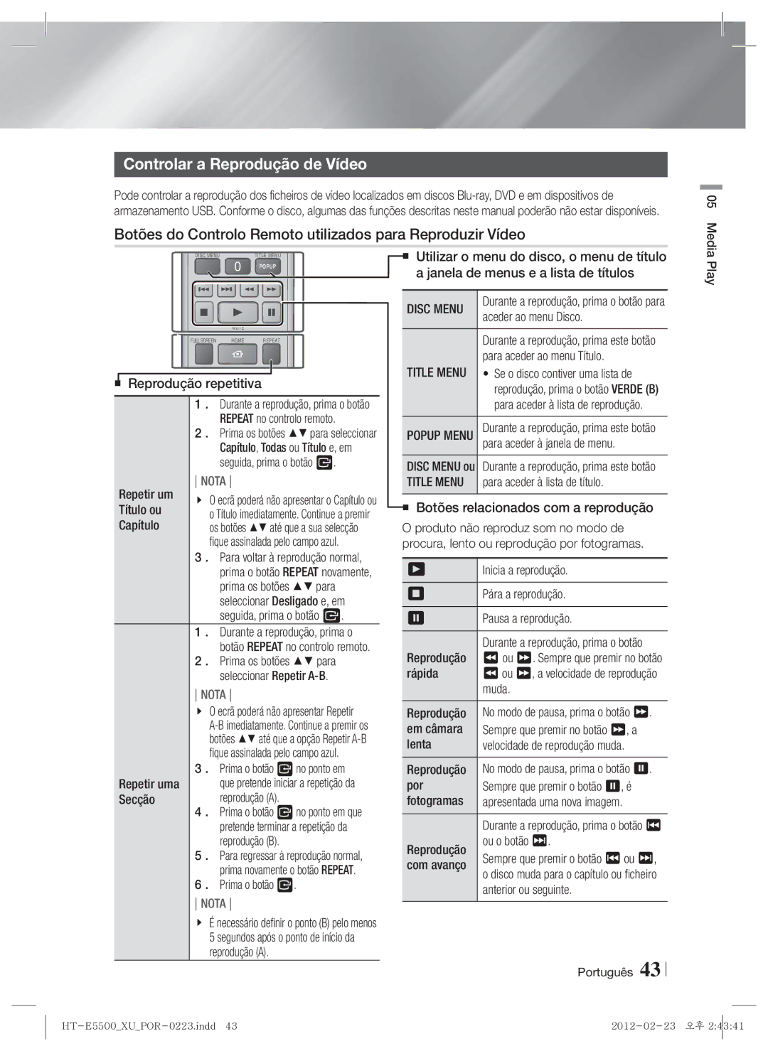 Samsung HT-E5530/ZF manual Controlar a Reprodução de Vídeo, Botões do Controlo Remoto utilizados para Reproduzir Vídeo 