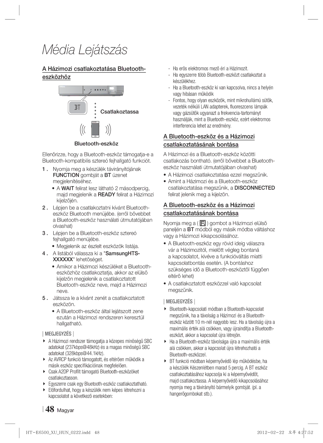 Samsung HT-E6500/EN manual Házimozi csatlakoztatása Bluetooth- eszközhöz, Csatlakoztassa Bluetooth-eszköz 