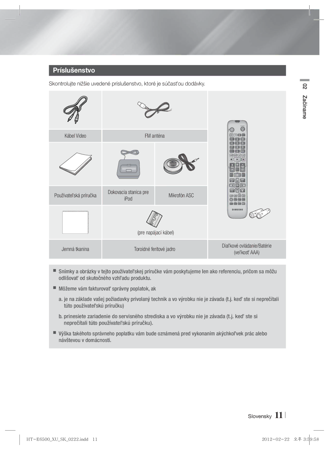 Samsung HT-E6500/EN manual Príslušenstvo, Mikrofón ASC, Pre napájací kábel, Diaľkové ovládanie/Batérie, Veľkosť AAA 