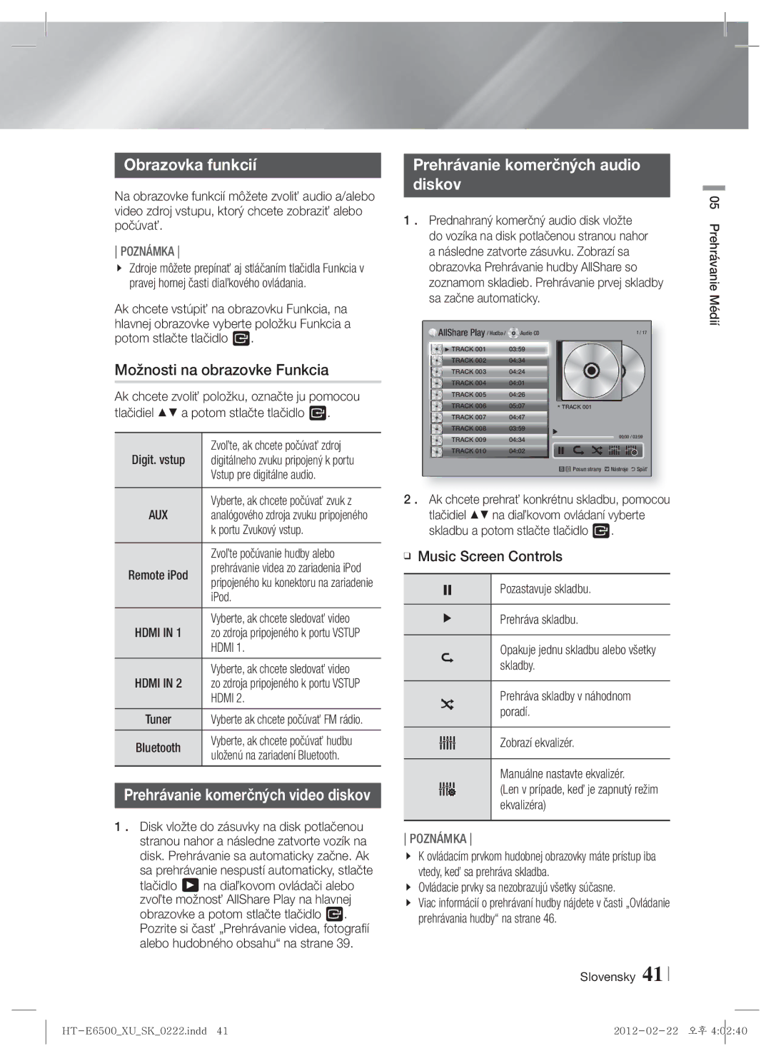 Samsung HT-E6500/EN manual Obrazovka funkcií, Možnosti na obrazovke Funkcia, Prehrávanie komerčných audio Diskov 