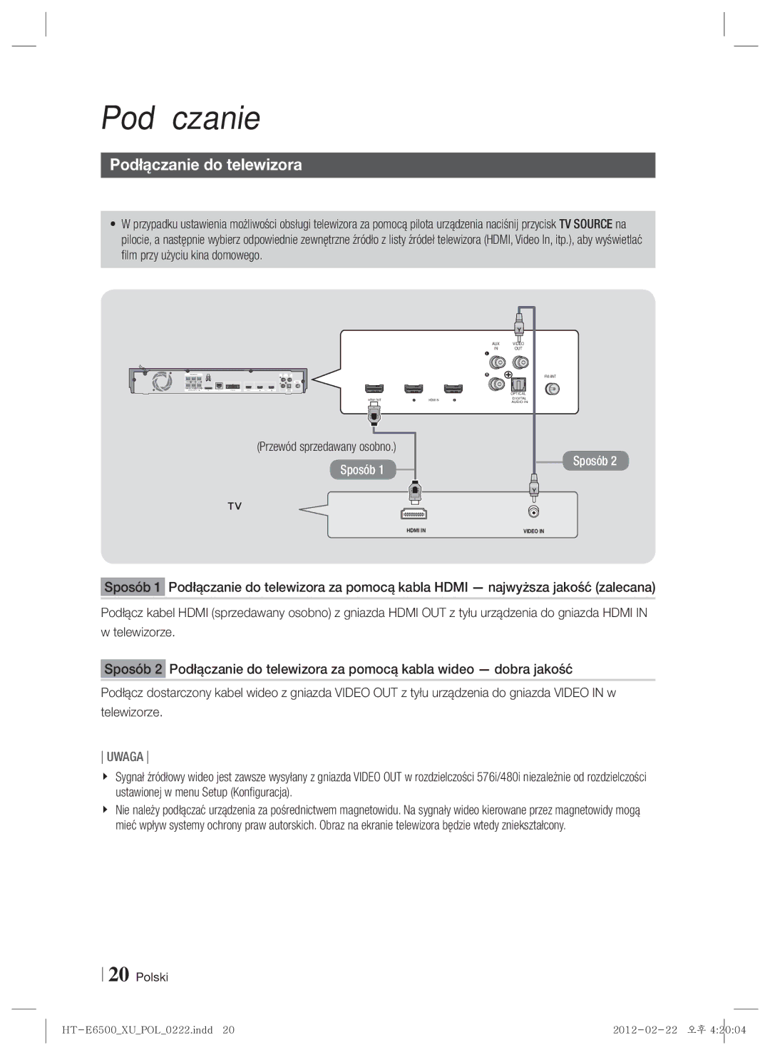 Samsung HT-E6500/EN manual Podłączanie do telewizora, Wybierz sposób 1 lub, Przewód sprzedawany osobno 