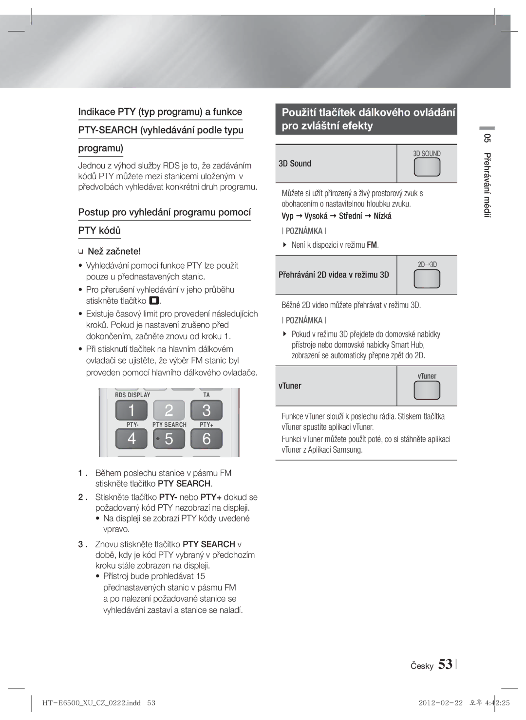 Samsung HT-E6500/EN Použití tlačítek dálkového ovládání Pro zvláštní efekty, Postup pro vyhledání programu pomocí PTY kódů 