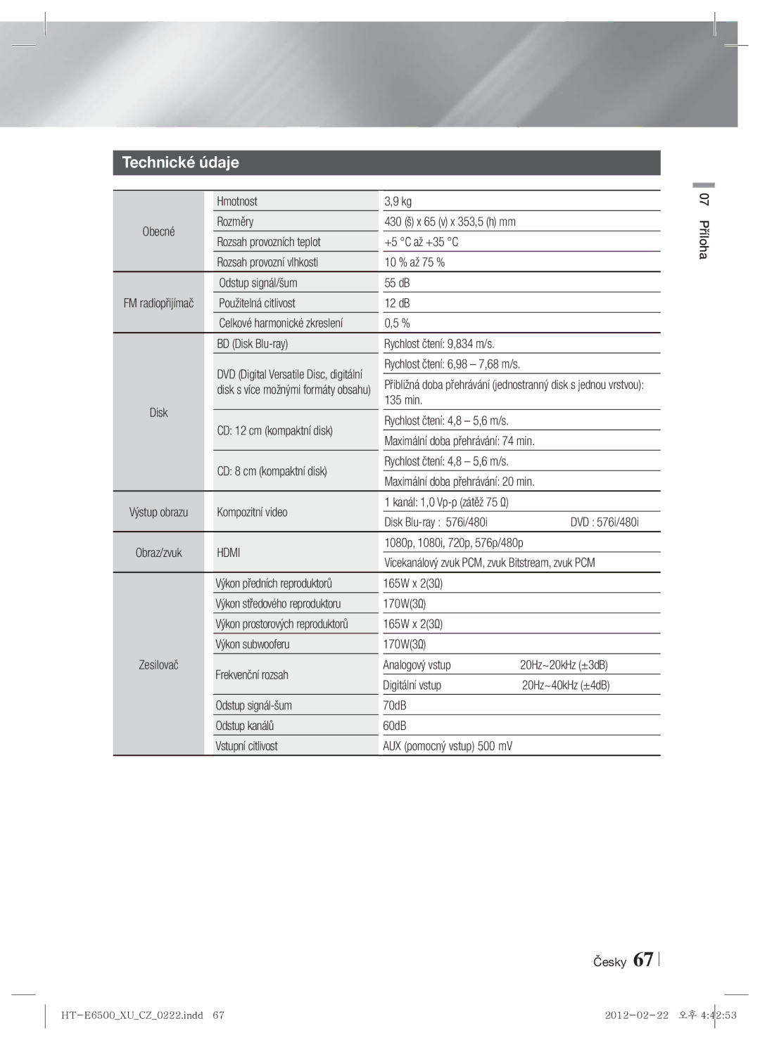 Samsung HT-E6500/EN manual Hmotnost, Rozměry, Odstup signál/šum 55 dB Použitelná citlivost 12 dB, BD Disk Blu-ray 