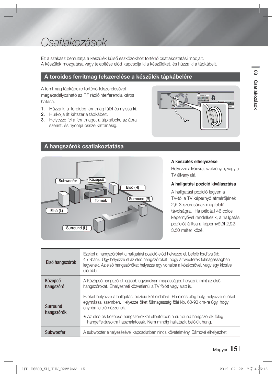 Samsung HT-E6500/EN manual Csatlakozások, Hangszórók csatlakoztatása, Készülék elhelyezése 