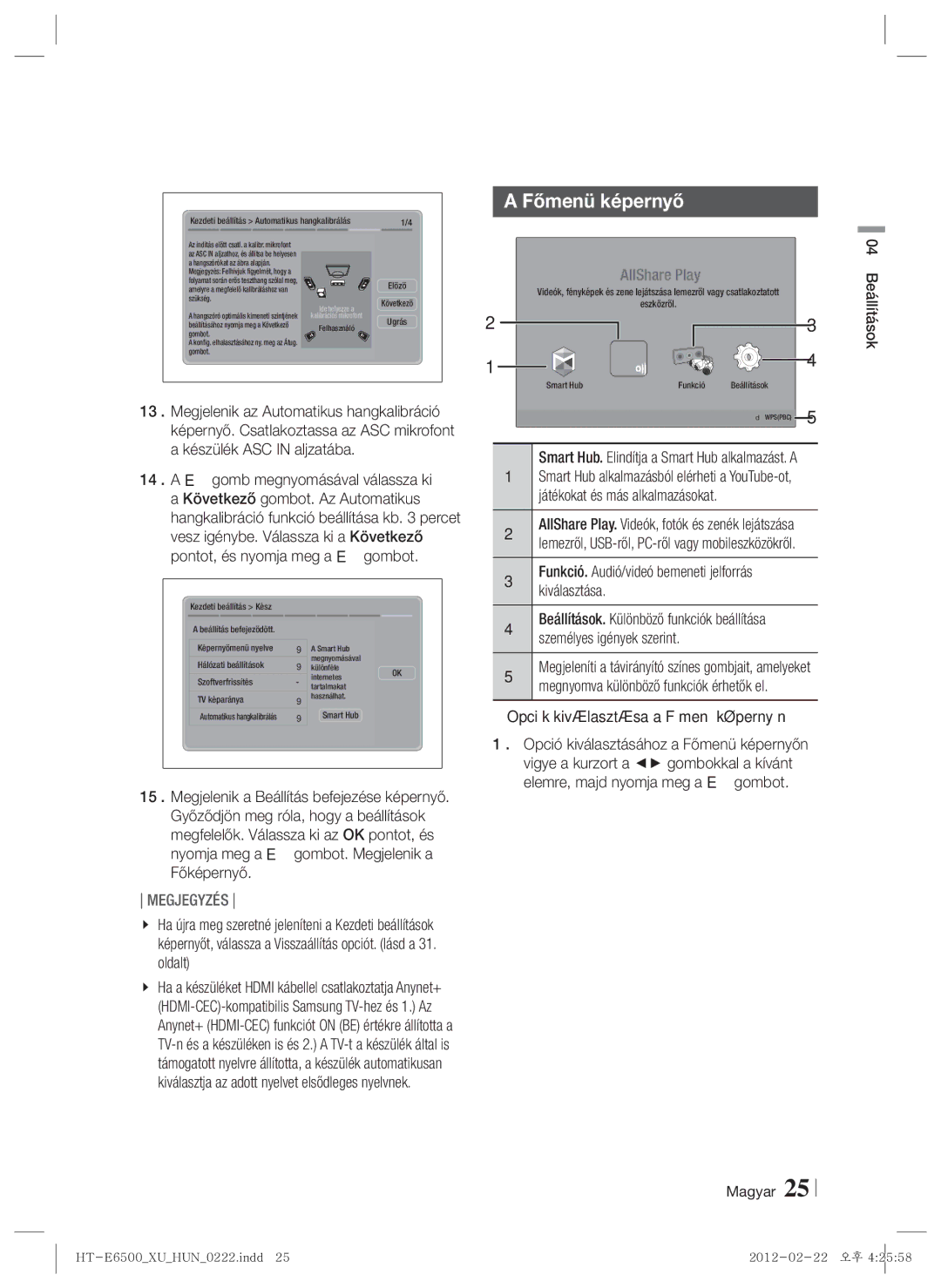 Samsung HT-E6500/EN manual Főmenü képernyő, Játékokat és más alkalmazásokat, Kiválasztása, Személyes igények szerint 