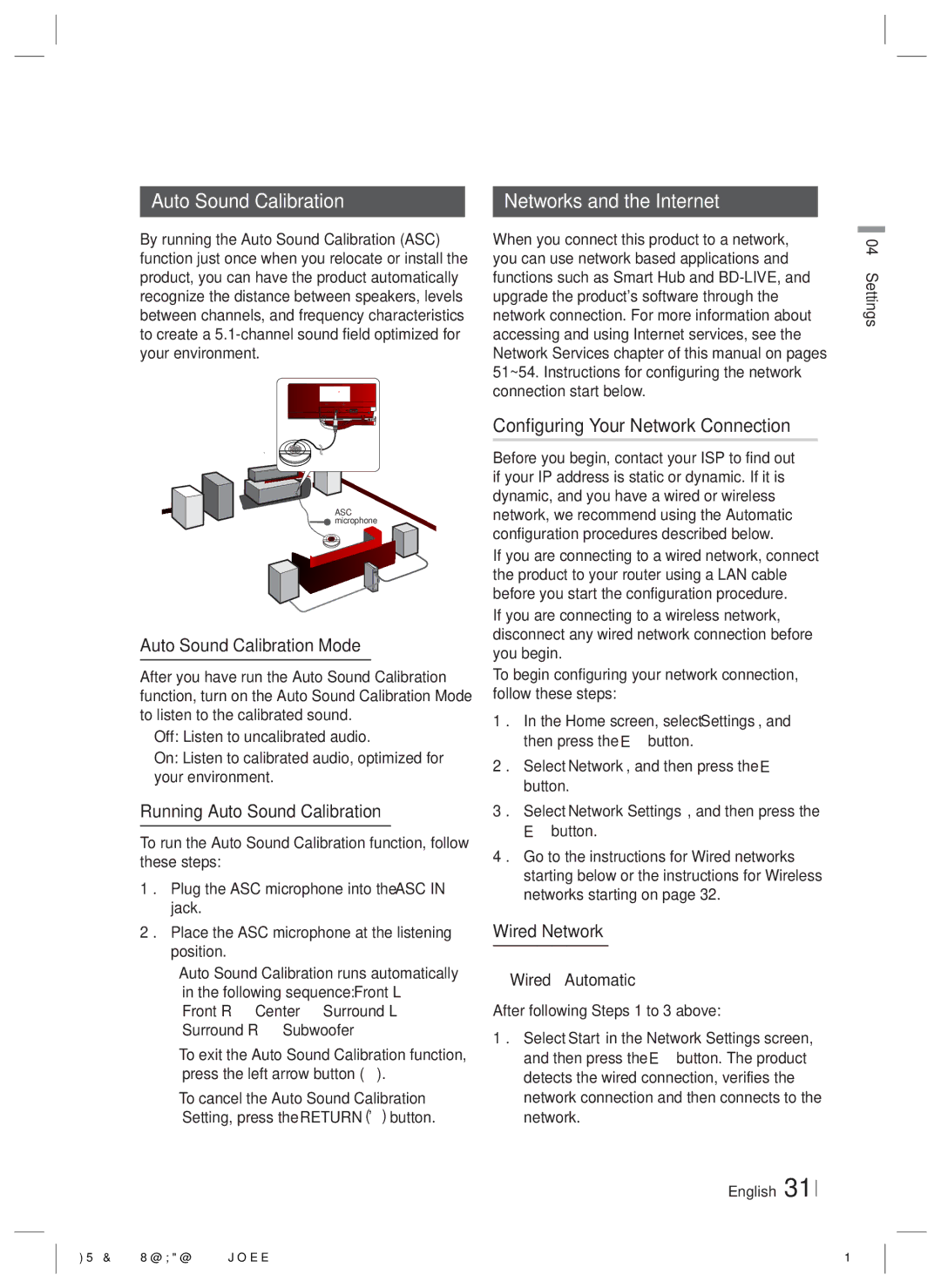 Samsung HTE6500WZA Configuring Your Network Connection, Auto Sound Calibration Mode, Running Auto Sound Calibration 