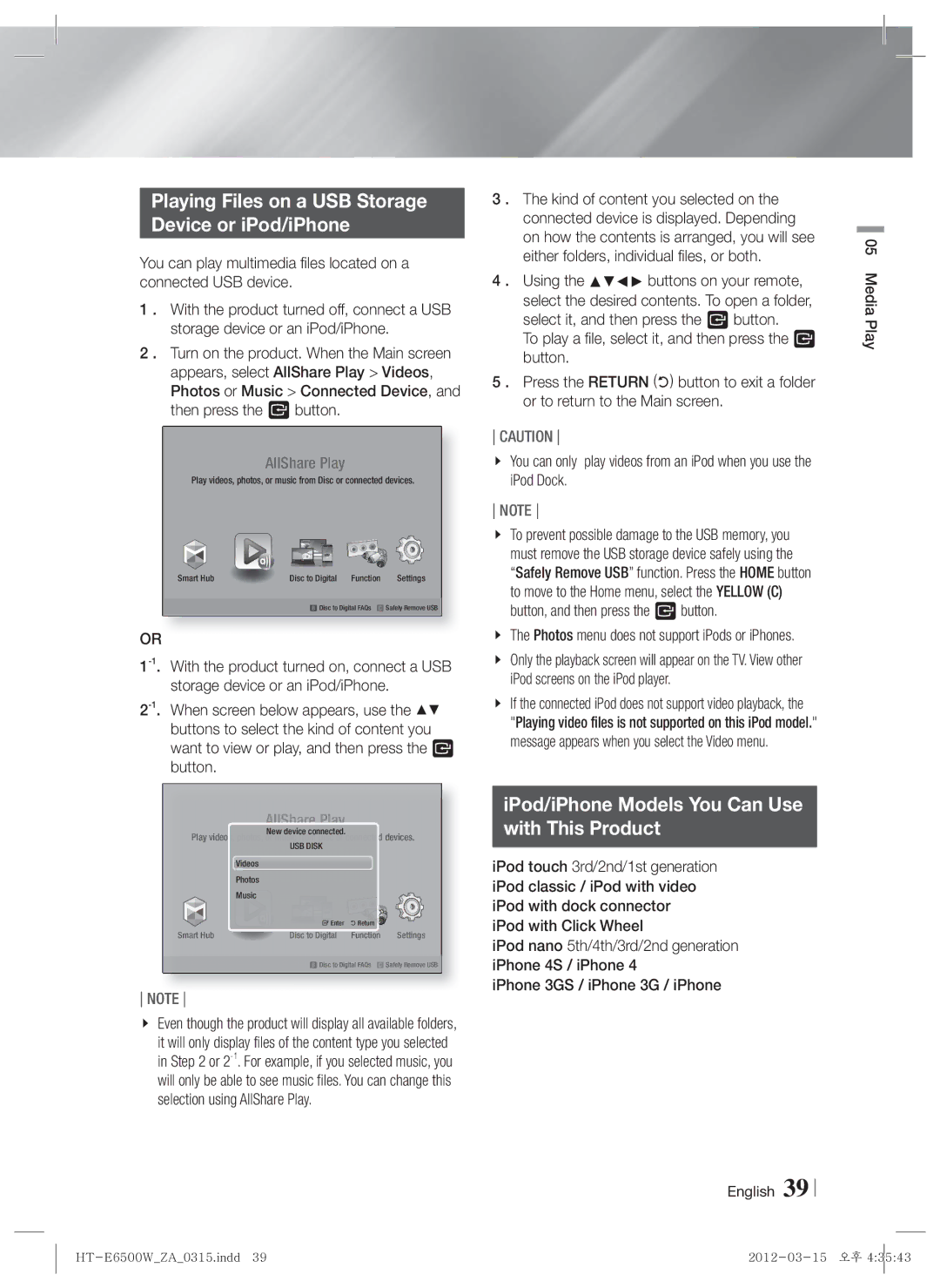 Samsung HTE6500WZA Playing Files on a USB Storage Device or iPod/iPhone, IPod/iPhone Models You Can Use With This Product 