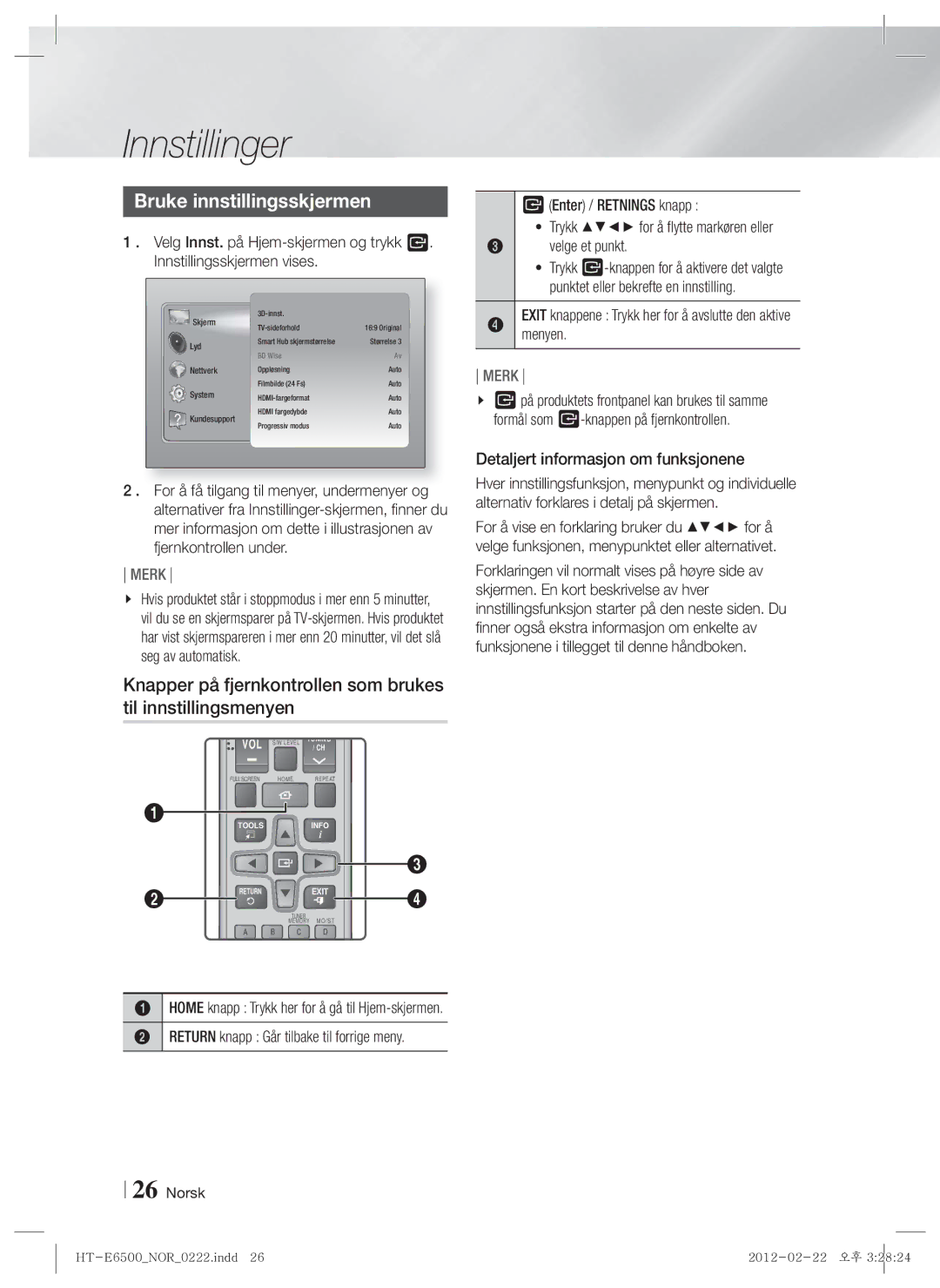 Samsung HT-E6500/XE manual Bruke innstillingsskjermen, Exit knappene Trykk her for å avslutte den aktive menyen 