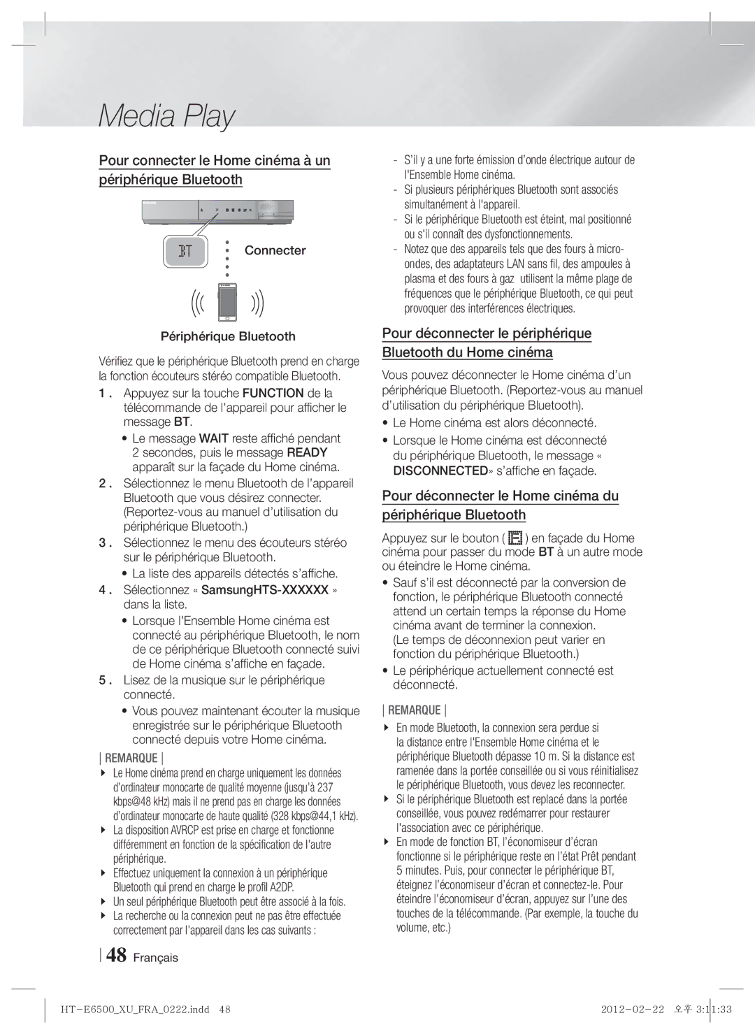 Samsung HT-E6500/XN, HT-E6500/EN, HT-E6500/XE manual Pour connecter le Home cinéma à un périphérique Bluetooth 