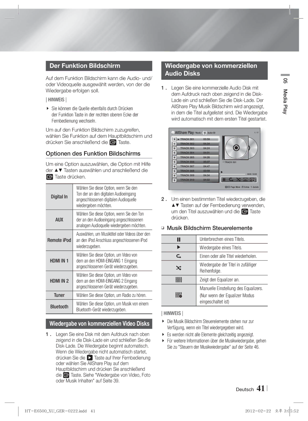 Samsung HT-E6500/XE Der Funktion Bildschirm, Optionen des Funktion Bildschirms, Wiedergabe von kommerziellen Audio Disks 