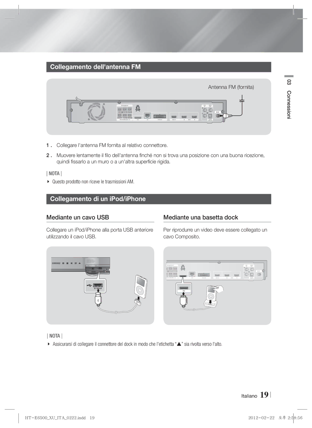 Samsung HT-E6500/EN, HT-E6500/XN manual Collegamento dellantenna FM, Collegamento di un iPod/iPhone, Mediante un cavo USB 