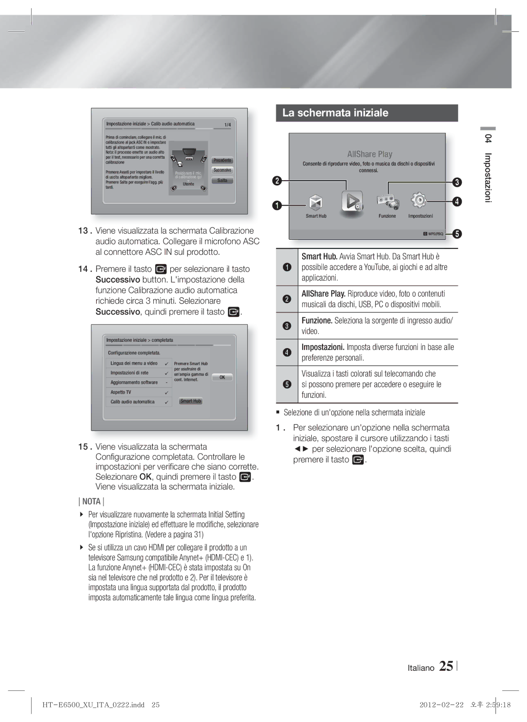 Samsung HT-E6500/EN, HT-E6500/XN, HT-E6500/XE manual La schermata iniziale, Impostazioni Italiano 