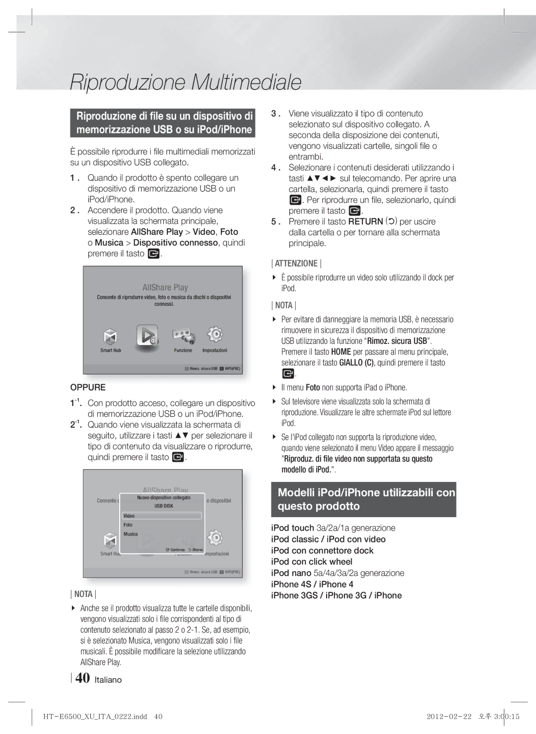 Samsung HT-E6500/EN, HT-E6500/XN, HT-E6500/XE manual Modelli iPod/iPhone utilizzabili con Questo prodotto, Oppure 