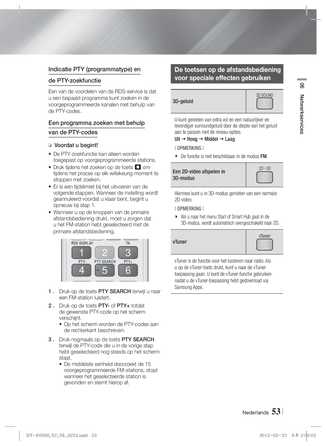 Samsung HT-E6500/XN Indicatie PTY programmatype en De PTY-zoekfunctie, Een programma zoeken met behulp Van de PTY-codes 