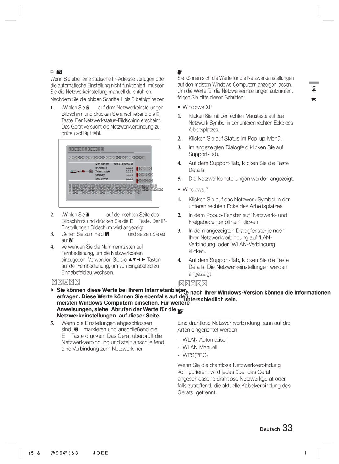 Samsung HT-E6500/EN Wireless-Netzwerk, Kabelnetzwerk Manuell, Gehen Sie zum Feld IP-Modus und setzen Sie es auf Manuell 