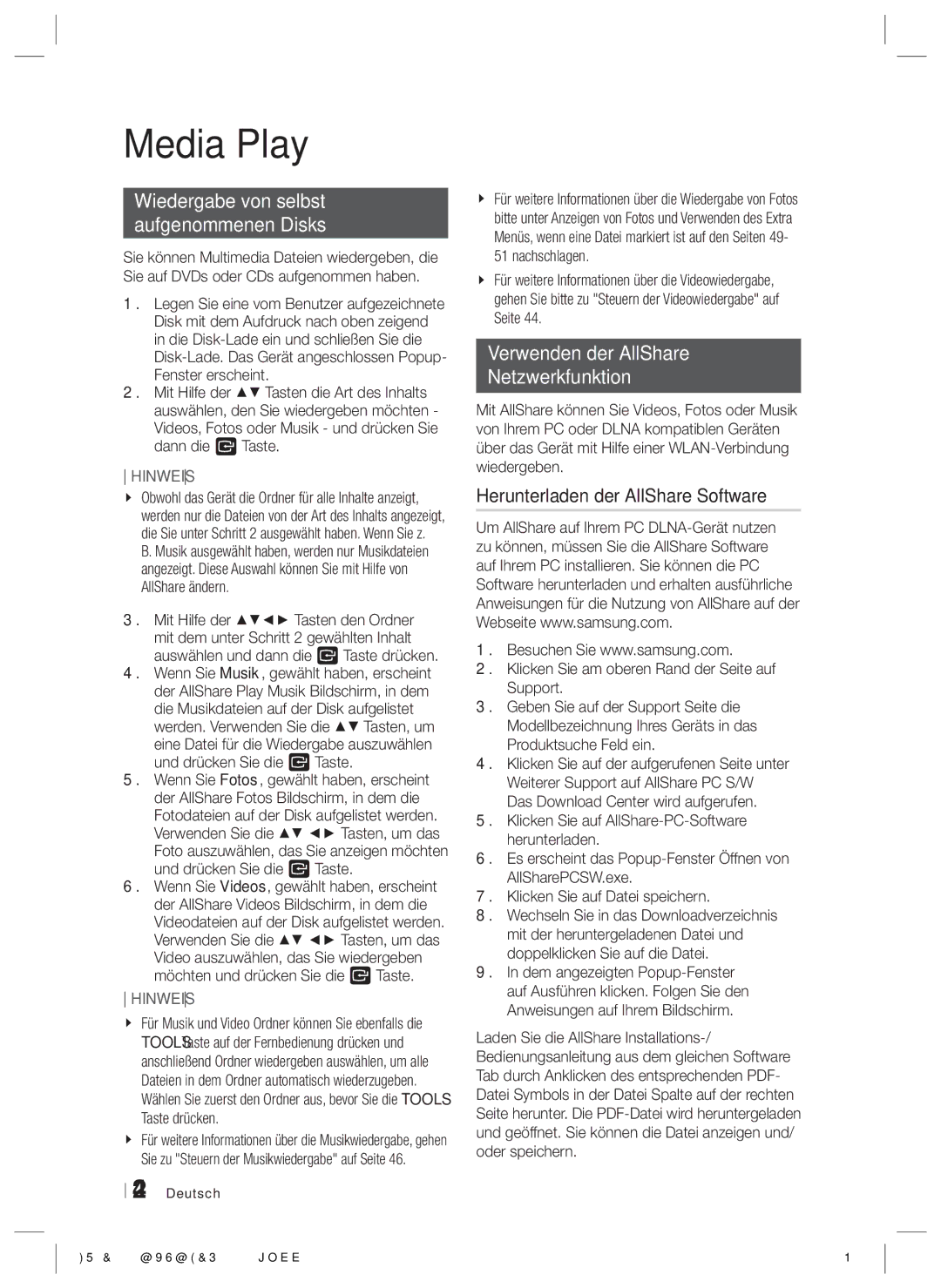 Samsung HT-E6500/XN, HT-E6500/EN manual Wiedergabe von selbst Aufgenommenen Disks, Verwenden der AllShare Netzwerkfunktion 