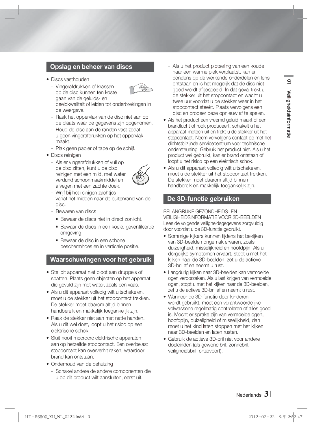 Samsung HT-E6500/XN, HT-E6500/EN manual Opslag en beheer van discs, Waarschuwingen voor het gebruik, De 3D-functie gebruiken 