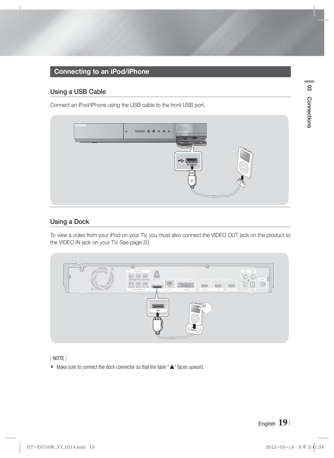 Samsung HT-E6750W user manual Connecting to an iPod/iPhone, Using a USB Cable, Using a Dock 