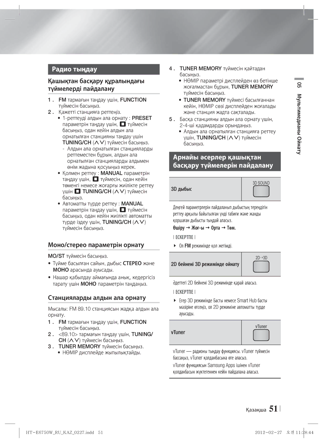 Samsung HT-E6750W/RU manual Радио тыңдау, Моно/стерео параметрін орнату, Станцияларды алдын ала орнату 