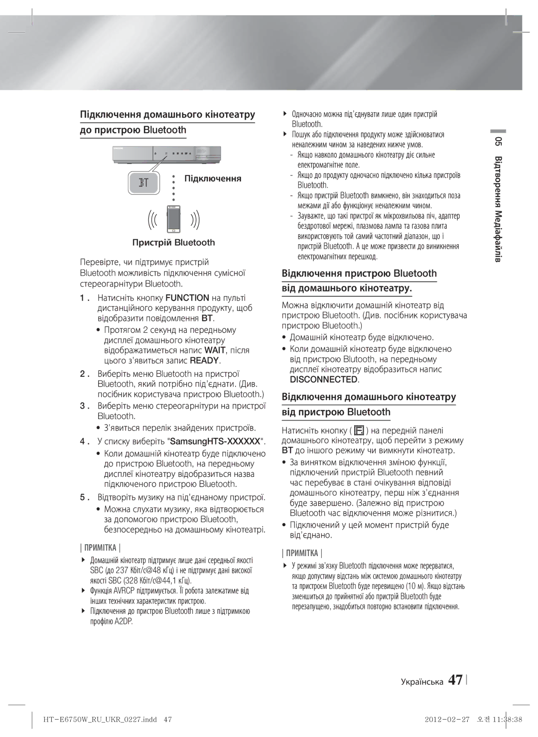 Samsung HT-E6750W/RU manual Підключення домашнього кінотеатру До пристрою Bluetooth, Disconnected 