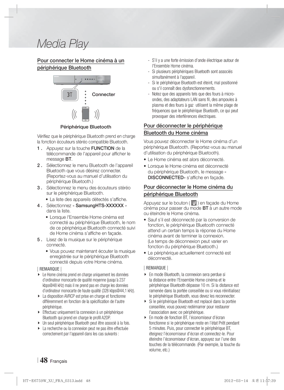 Samsung HT-E6759W/ZG manual Pour connecter le Home cinéma à un périphérique Bluetooth 