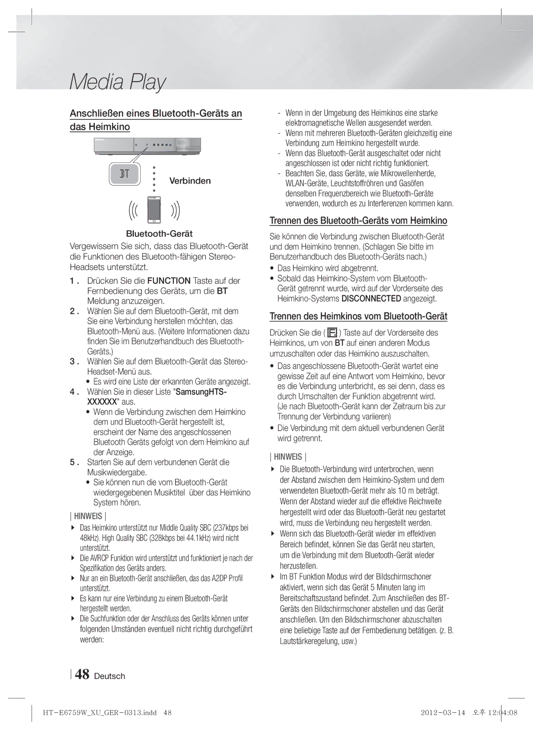 Samsung HT-E6759W/ZG manual Anschließen eines Bluetooth-Geräts an das Heimkino, Trennen des Bluetooth-Geräts vom Heimkino 