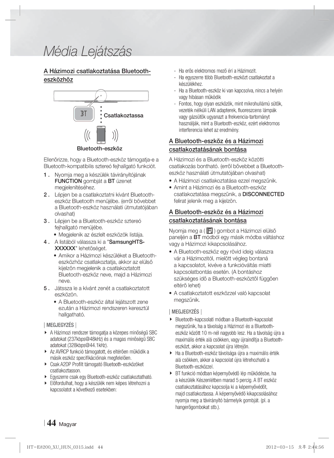 Samsung HT-E8200/EN manual Házimozi csatlakoztatása Bluetooth- eszközhöz, Csatlakoztassa Bluetooth-eszköz 