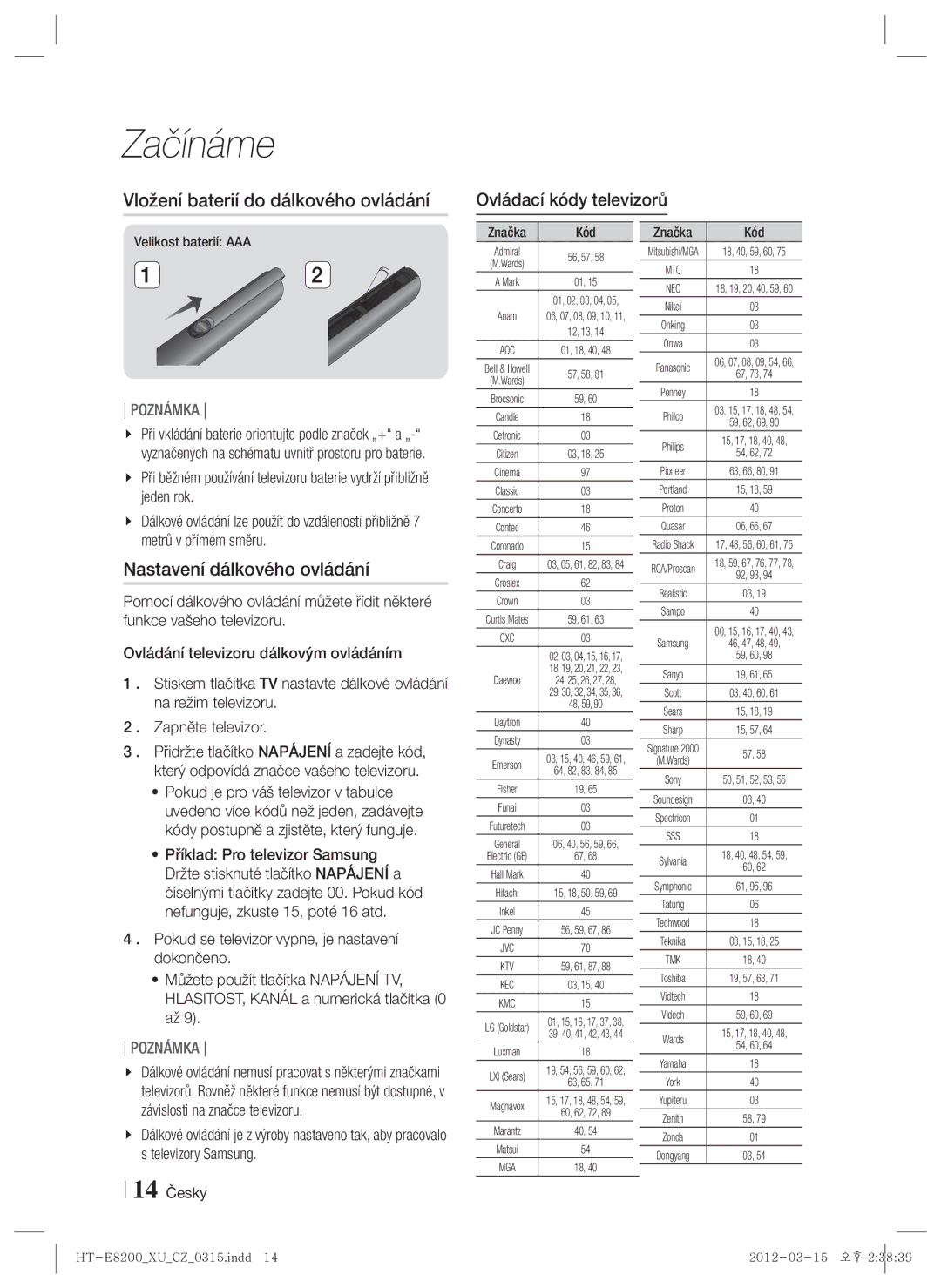 Samsung HT-E8200/EN manual Vložení baterií do dálkového ovládání, Nastavení dálkového ovládání, Ovládací kódy televizorů 