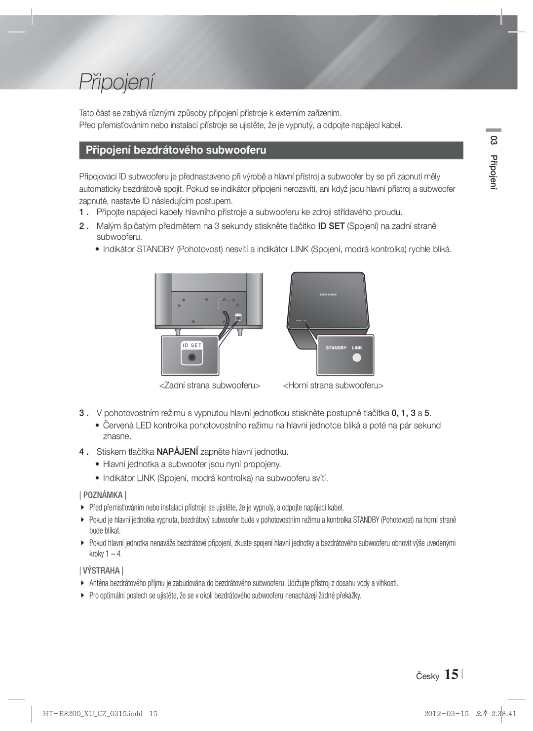 Samsung HT-E8200/EN manual Připojení bezdrátového subwooferu, Zadní strana subwooferu, Horní strana subwooferu 