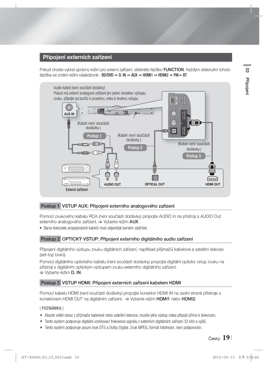 Samsung HT-E8200/EN manual Připojení externích zařízení, Kabel není součástí, 03 Připojení, Externí zařízení 