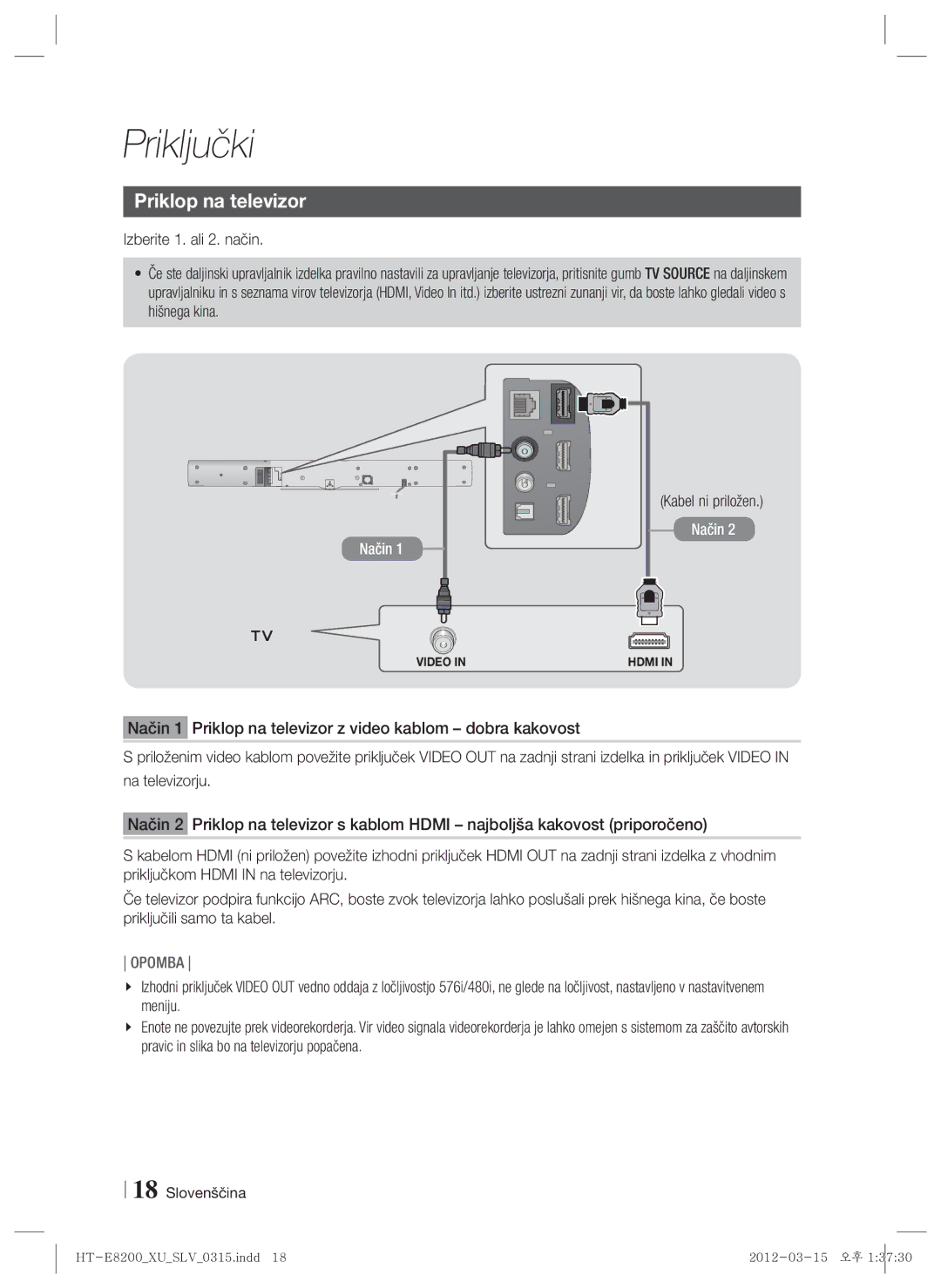 Samsung HT-E8200/EN manual Priklop na televizor, Kabel ni priložen 