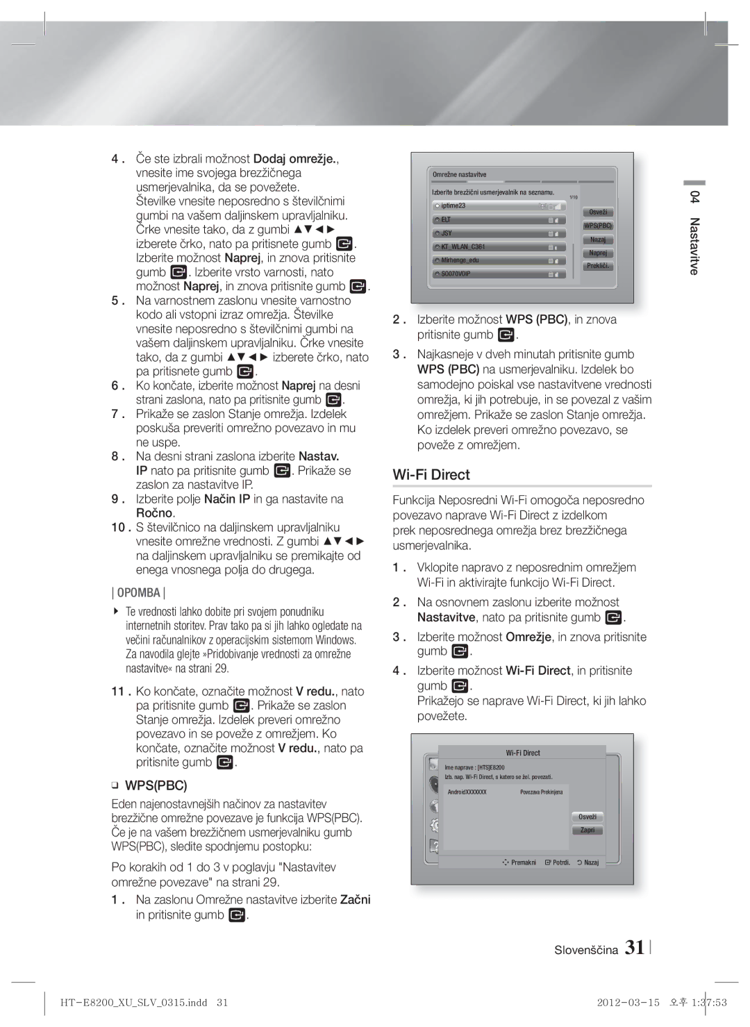 Samsung HT-E8200/EN manual Izberite možnost WPS PBC, in znova pritisnite gumb E 