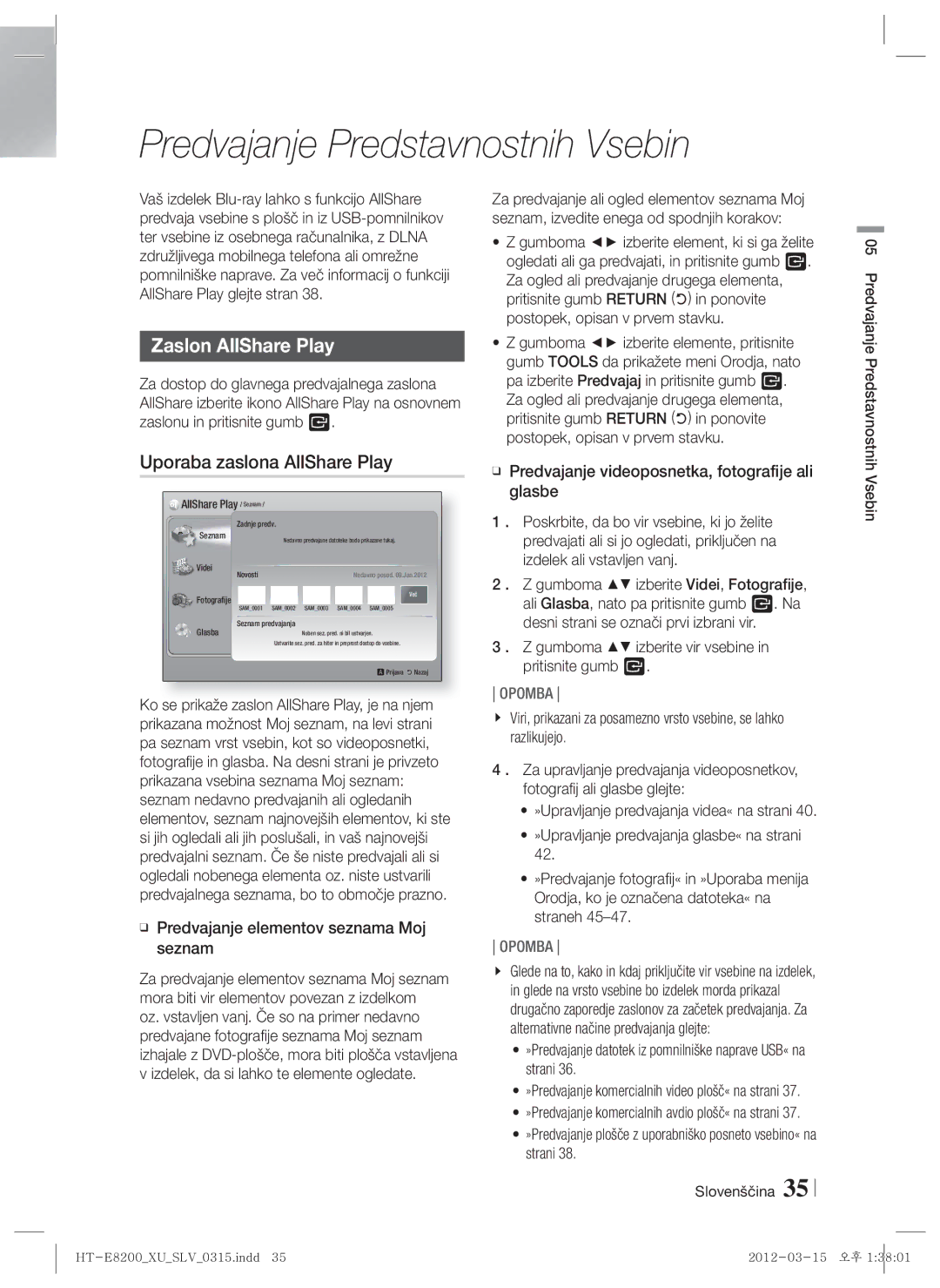 Samsung HT-E8200/EN manual Predvajanje Predstavnostnih Vsebin, Zaslon AllShare Play, Uporaba zaslona AllShare Play 