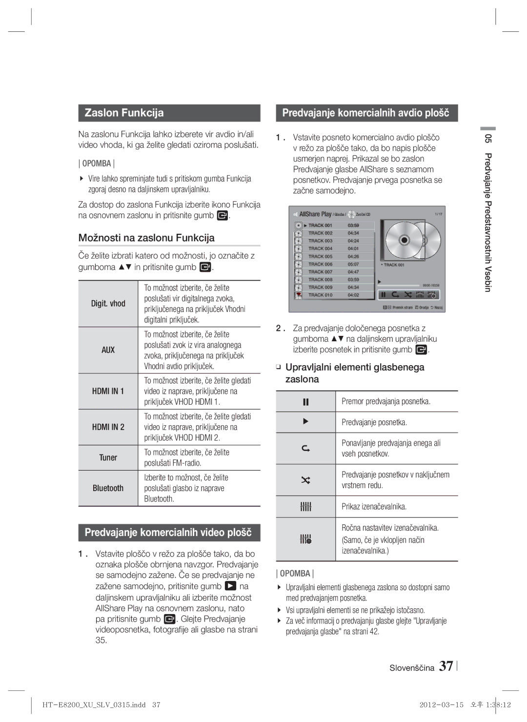 Samsung HT-E8200/EN manual Zaslon Funkcija, Možnosti na zaslonu Funkcija, Predvajanje komercialnih avdio plošč 