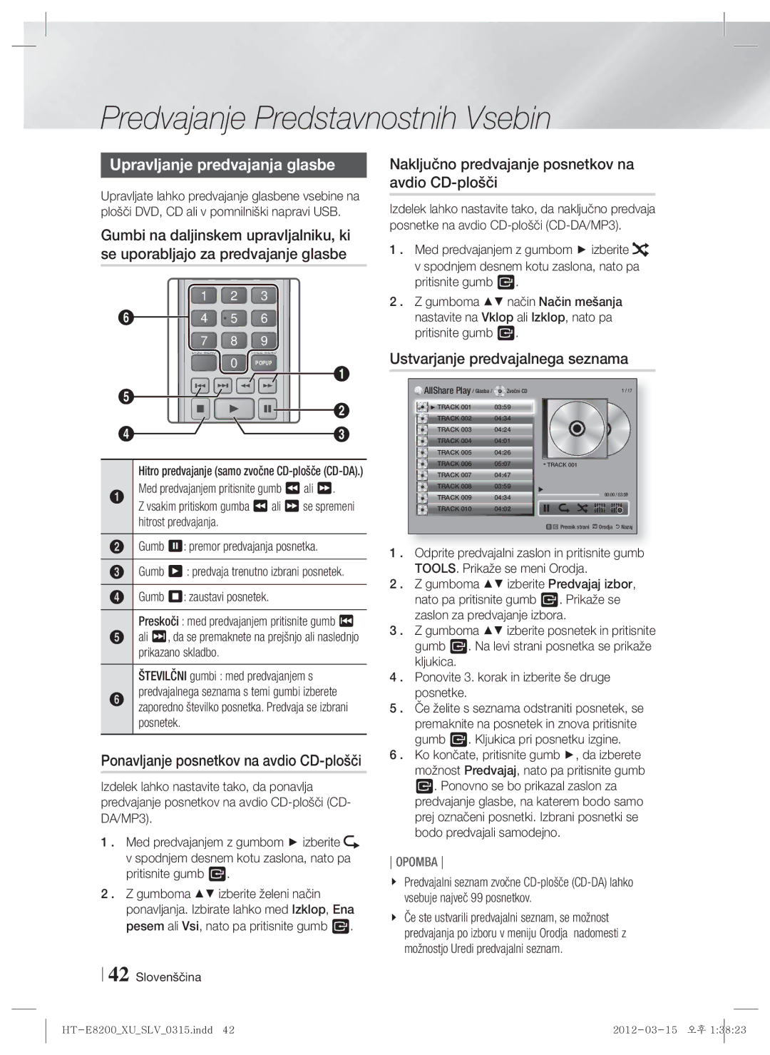 Samsung HT-E8200/EN manual Upravljanje predvajanja glasbe, Ponavljanje posnetkov na avdio CD-plošči 