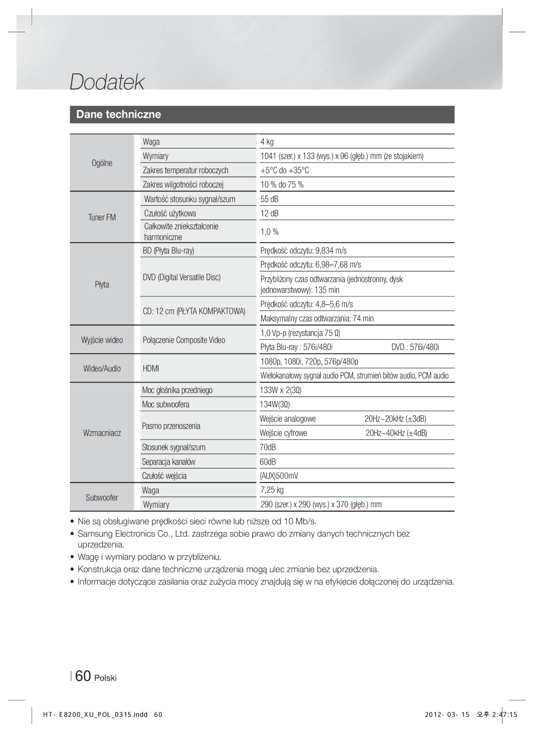 Samsung HT-E8200/EN manual Waga, Wymiary, +5C do +35C, 10 % do 75 %, 55 dB, DVD Digital Versatile Disc 