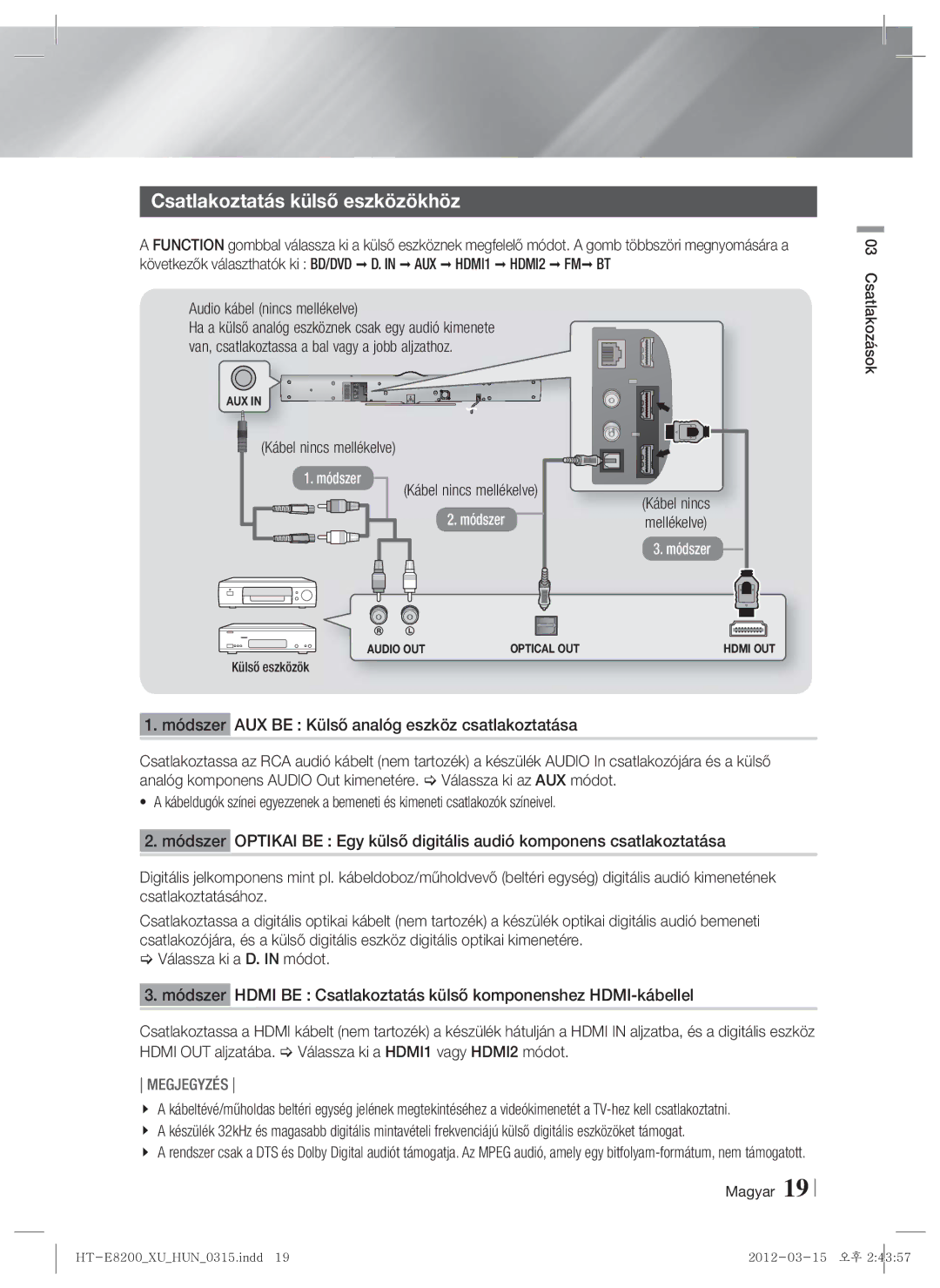 Samsung HT-E8200/EN manual Csatlakoztatás külső eszközökhöz, Csatlakozások, Külső eszközök 