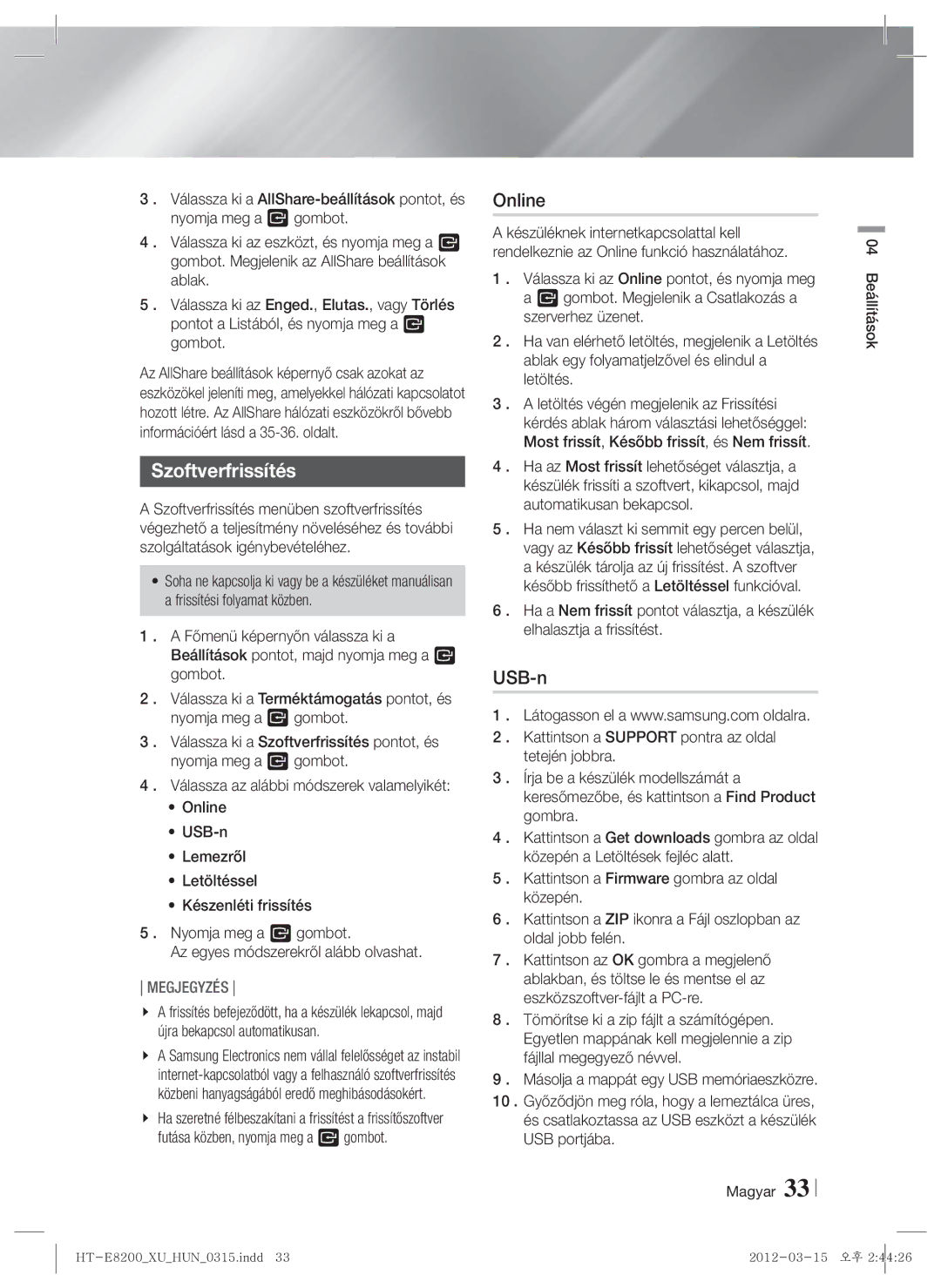 Samsung HT-E8200/EN manual Szoftverfrissítés, USB-n 