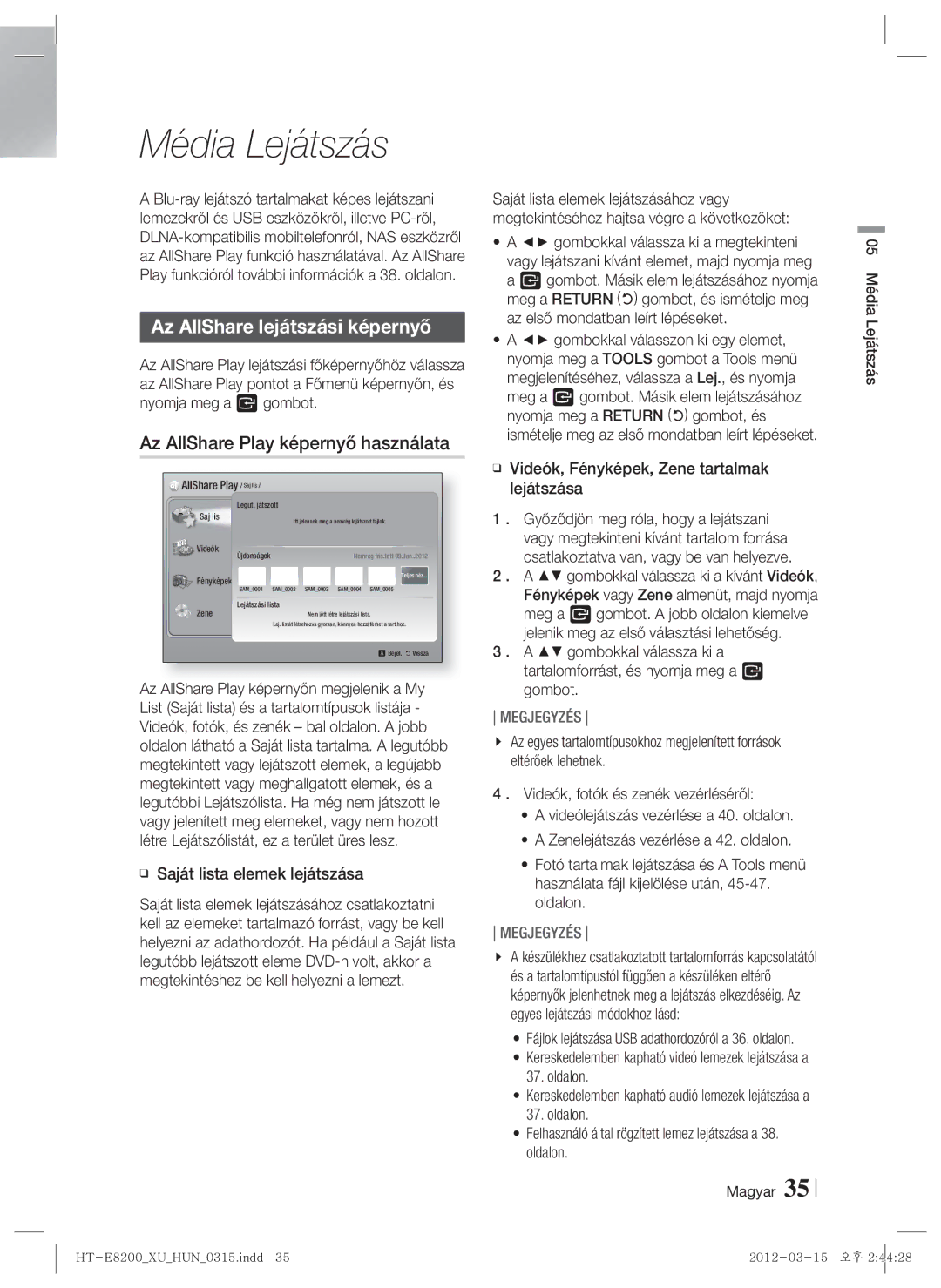 Samsung HT-E8200/EN manual Média Lejátszás, Az AllShare lejátszási képernyő, Az AllShare Play képernyő használata 