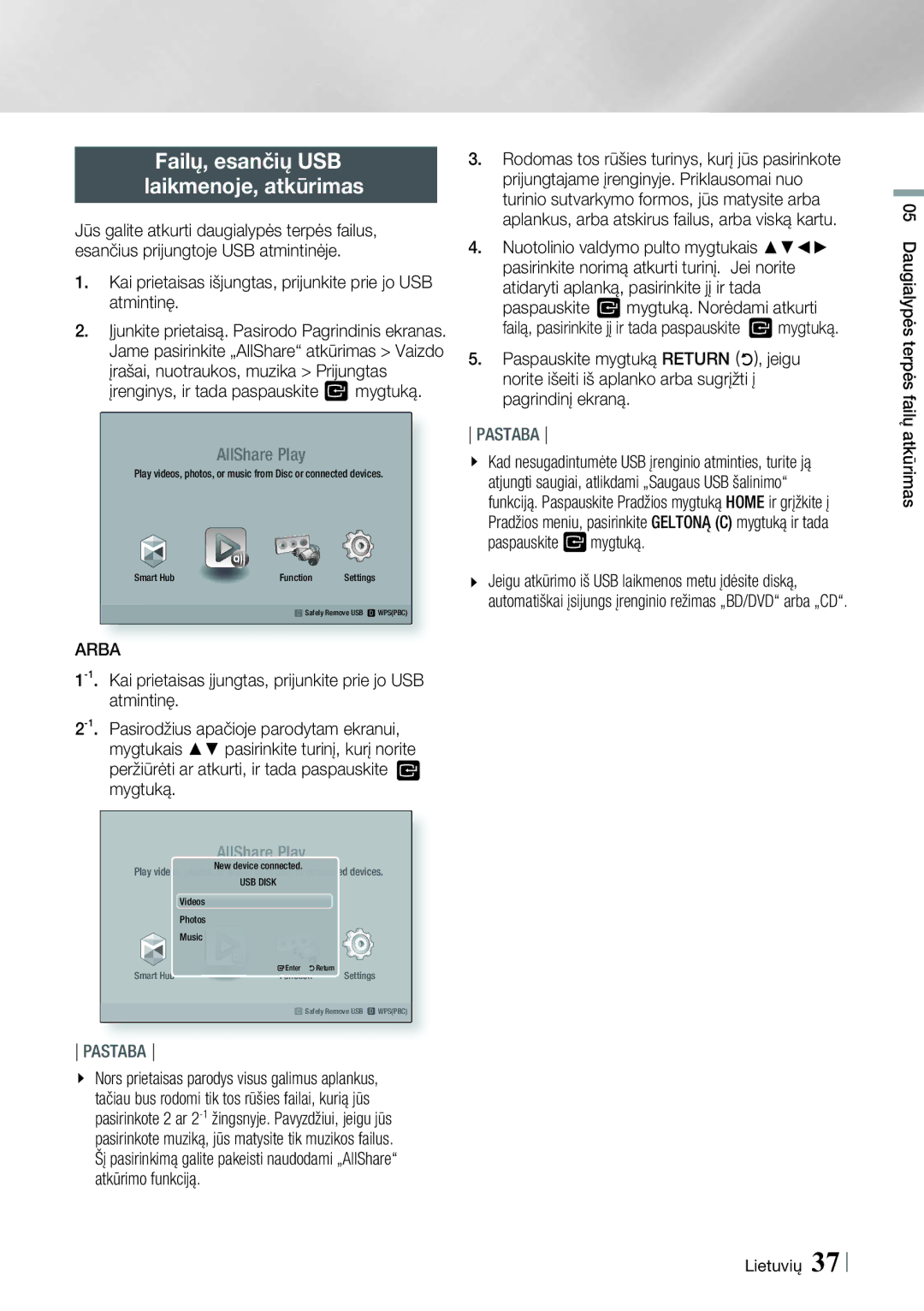 Samsung HT-E8200/EN Failų, esančių USB Laikmenoje, atkūrimas, Kai prietaisas išjungtas, prijunkite prie jo USB atmintinę 