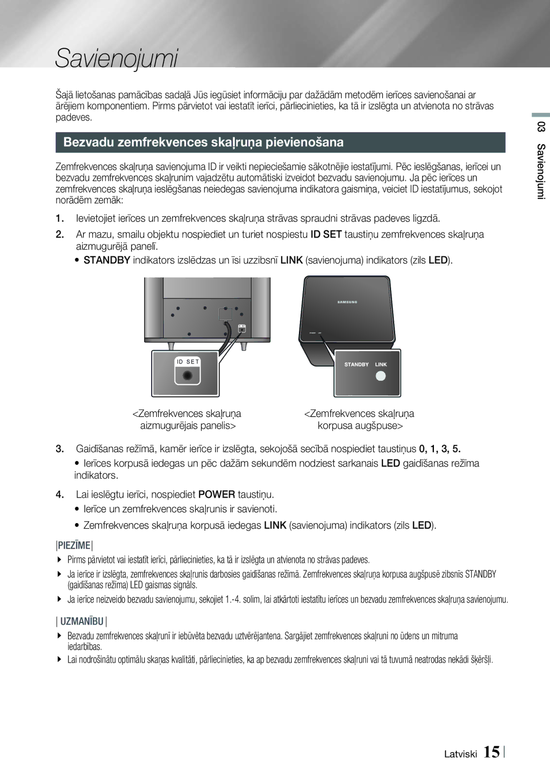 Samsung HT-E8200/EN manual Bezvadu zemfrekvences skaļruņa pievienošana, Zemfrekvences skaļruņa, Savienojumi Latviski 