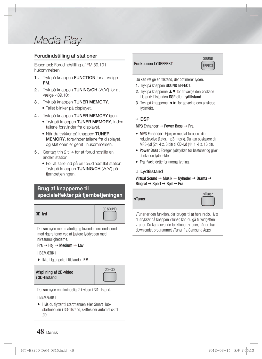 Samsung HT-E8200/XE manual Forudindstilling af stationer, Brug af knapperne til Specialeffekter på fjernbetjeningen 