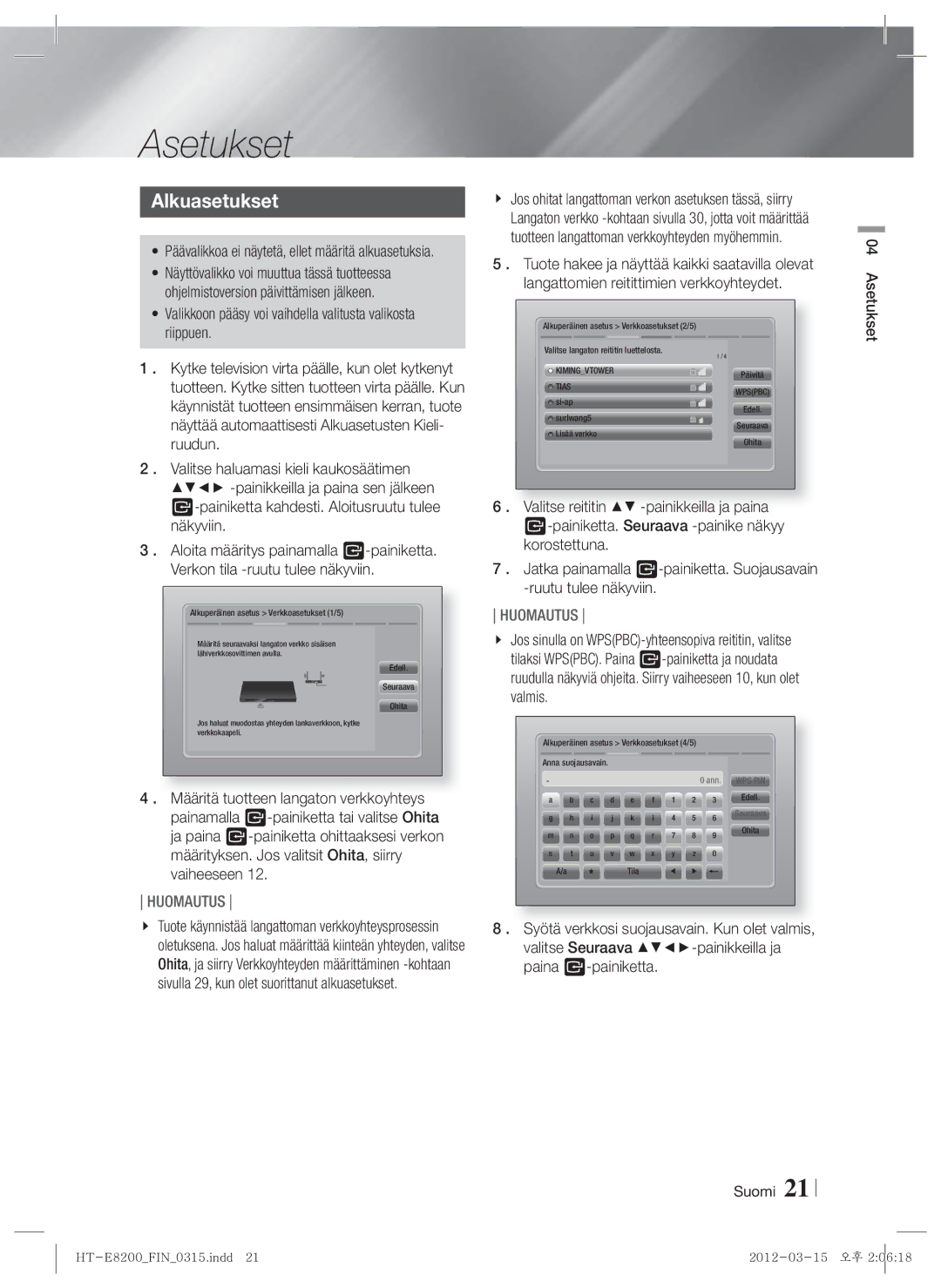 Samsung HT-E8200/XE manual Asetukset, Alkuasetukset, Valikkoon pääsy voi vaihdella valitusta valikosta riippuen 