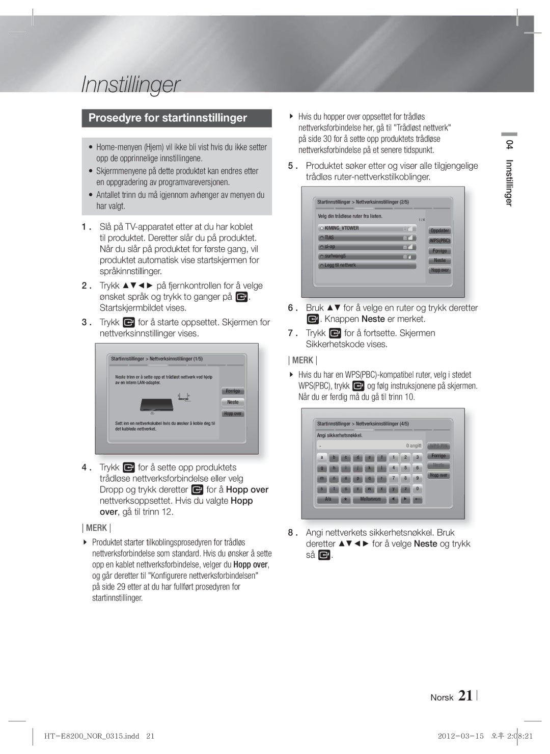 Samsung HT-E8200/XE manual Innstillinger, Prosedyre for startinnstillinger 