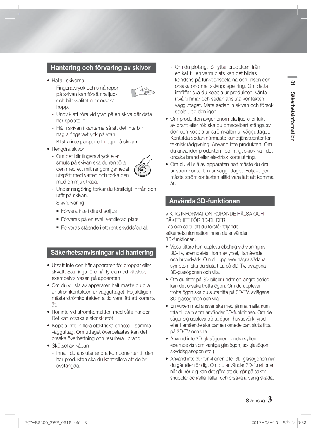 Samsung HT-E8200/XE manual Hantering och förvaring av skivor, Säkerhetsanvisningar vid hantering, Använda 3D-funktionen 