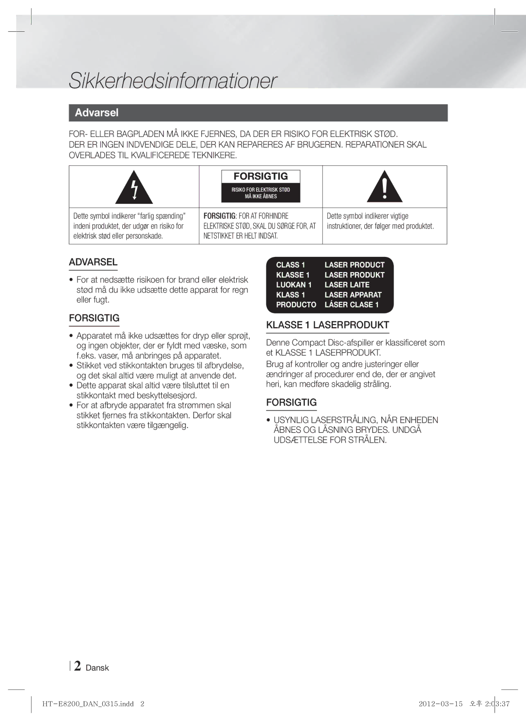 Samsung HT-E8200/XE manual Sikkerhedsinformationer, Forsigtig 