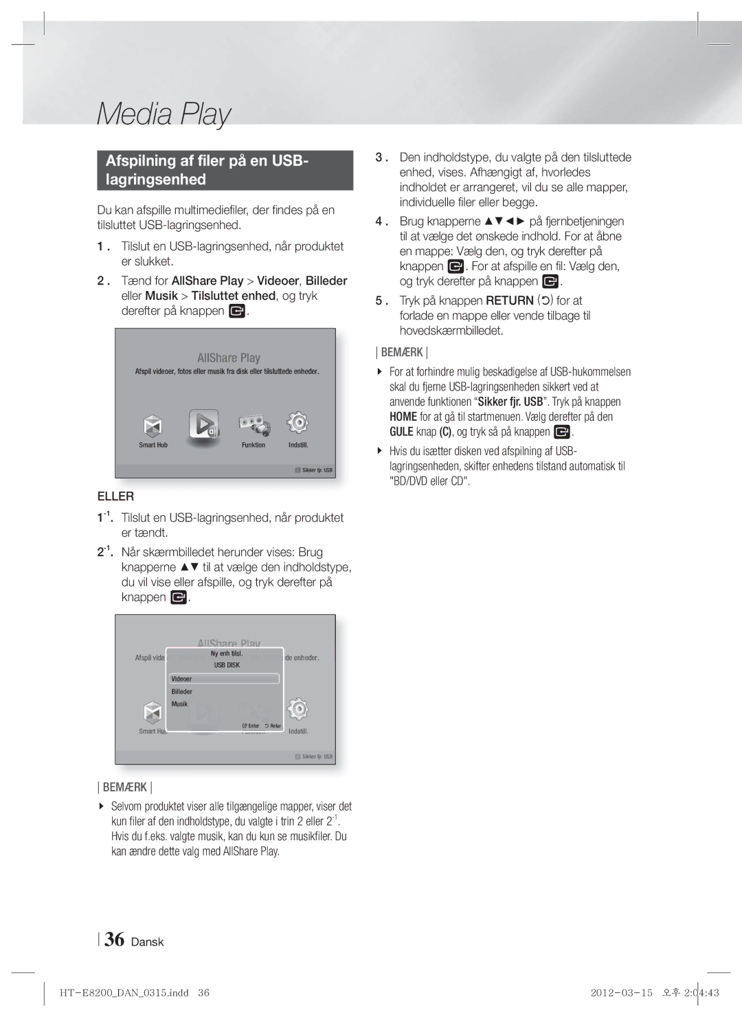 Samsung HT-E8200/XE manual Afspilning af filer på en USB Lagringsenhed, Eller 