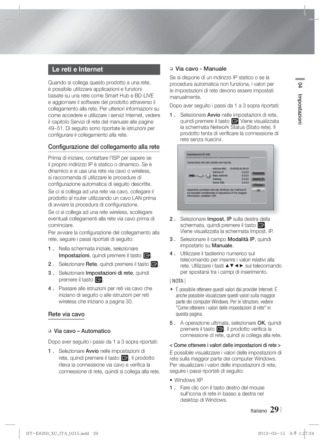 Samsung HT-E8200/XN, HT-E8200/EN, HT-E8200/ZF Le reti e Internet, Configurazione del collegamento alla rete, Rete via cavo 